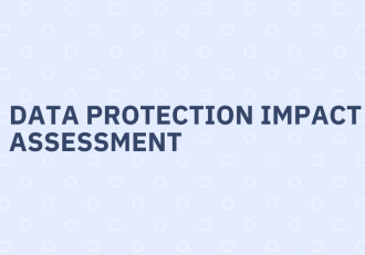 Data protection impact assessment