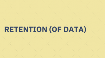 Retention (of data)